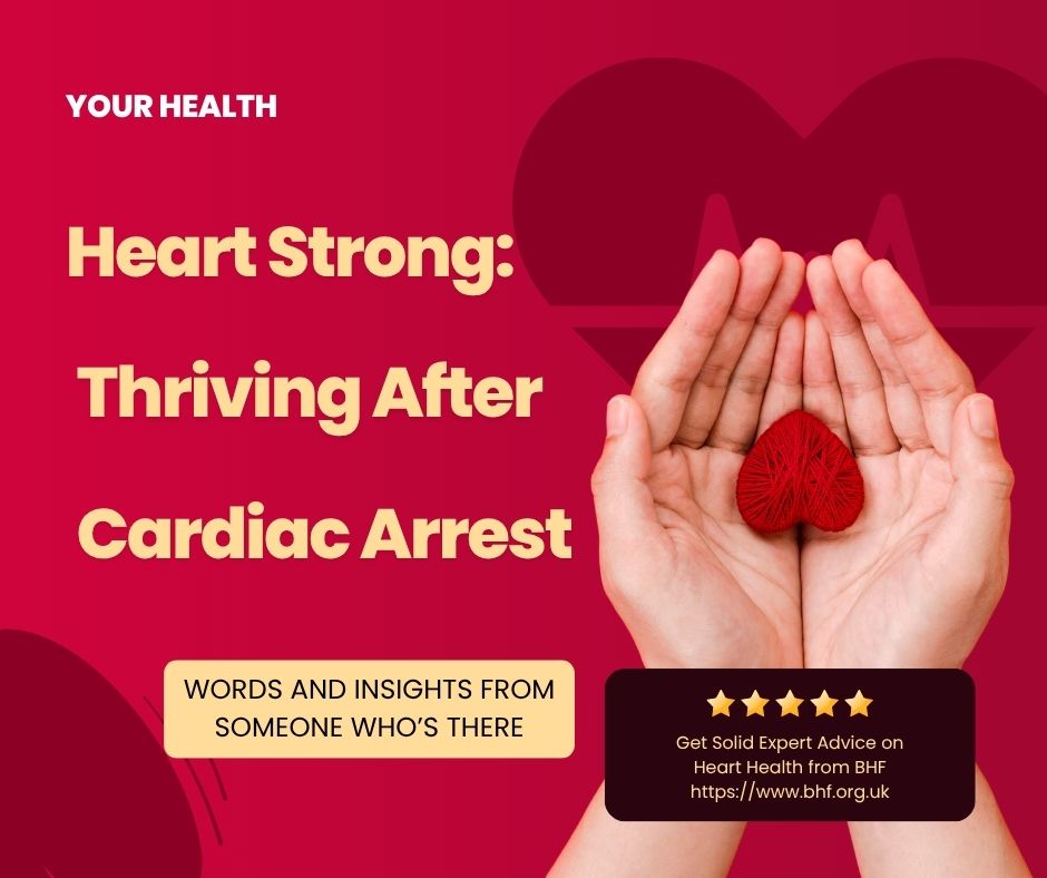 Heart Strong - Thriving after cardiac arrest
